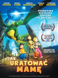 Animowany plakat do filmu Jak złapiesz mamę przedstawia dzieci, dużego zielonego smoka i dorosłych w magicznym lesie. Tytuł jest pogrubiony na żółto na dole; polski tekst i napisy końcowe filmu są na górze i po bokach.