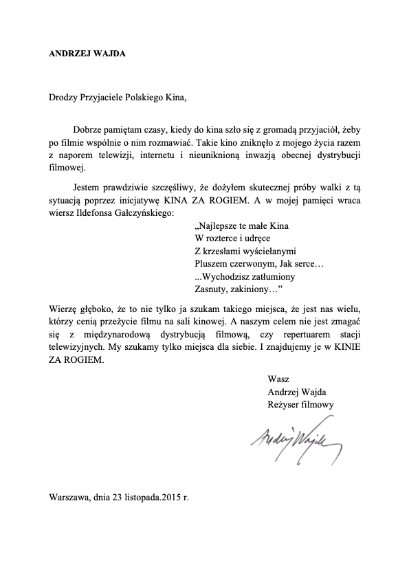 Maszynopis listu w języku polskim podpisany przez Andrzeja Wajdę, z fragmentem wiersza w środku. List zaadresowany jest do przyjaciół polskiego kina i datowany na 23 listopada 2015 roku w Warszawie.