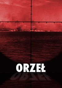 Krzyżyk na czerwonym pejzażu morskim z dymem na horyzoncie i napisem ORZEŁ widniejącym na dole obrazu, pogrubionymi, białymi literami.