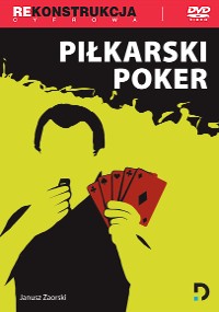 Stylizowana okładka płyty DVD z grą Piłkarski Poker, przedstawiająca sylwetkę mężczyzny trzymającego czerwone karty do gry na żółtym tle, z tytułem napisanym pogrubionymi, białymi literami powyżej.