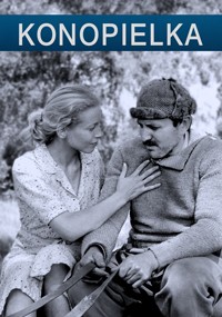 Kobieta dotyka pocieszająco piersi mężczyzny, siedząc obok niego. Mężczyzna ma na sobie czapkę i sweter. Obraz jest czarno-biały, a tytuł KONOPIELKA jest wyświetlany u góry pogrubionymi białymi literami na niebieskim tle.