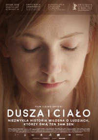 Zbliżenie kobiety z zamkniętymi oczami i blond włosami. Tekst po polsku brzmi „Dusza i Ciało” z dodatkowymi nagrodami i szczegółami sloganu poniżej. Ogólny ton kolorów jest ciepły i miękki.
