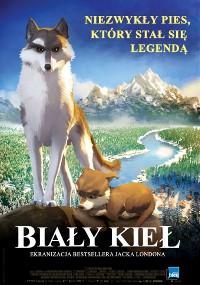 Animowany plakat filmowy przedstawia dwa wilki, jednego dorosłego i szczenię, stojące na skalistym klifie z widokiem na rozległy, zaśnieżony las i góry. Tekst w języku polskim brzmi: „BIAŁY KIEŁ” i „NIEZWYKŁY PIES, KTÓRY STAŁ SIĘ LEGENDĄ.”.