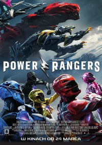 Plakat do filmu Power Rangers, przedstawiający pięciu Power Rangers w kolorowych zbrojach pozujących bohatersko, z dużymi robotami (Zordami) nad nimi. Tytuł Power Rangers znajduje się w środku. Tekst w języku polskim znajduje się na dole.