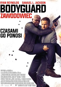 Polski plakat filmowy do Bodyguard Zawodowiec przedstawia mężczyznę niosącego drugiego, który trzyma broń, z poważnymi minami. Ich imiona, Ryan Reynolds i Samuel L. Jackson, są wyświetlane na górze.