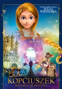 Animowany plakat filmowy przedstawiający blondynkę w fioletowej sukience, z zamkiem i magicznym świecącym światłem za nią. Trzy animowane postacie zwierząt stoją na dole. Polski tekst na górze i na dole.