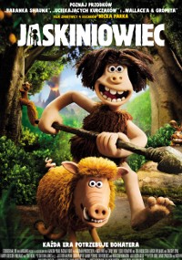 Uśmiechnięty jaskiniowiec trzymający drewnianą maczugę stoi w lesie obok futrzastego, pomarańczowego prehistorycznego zwierzęcia. Nad nimi wielkimi literami pojawia się tytuł filmu Jaskiniowiec.