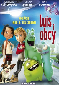 Plakat filmu Luis i obcy przedstawiający animowanego chłopca, dziewczynkę, psa i trzech kolorowych, przyjaznych kosmitów pozujących razem na tle przedmieść i statku kosmicznego na niebie.
