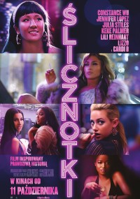 Plakat filmu Ślicznotki przedstawia pięć kobiet, w tym Jennifer Lopez i Constance Wu, pozujących pewnie. Neonoworóżowy tekst i napisy końcowe filmu są wyświetlane na ciemnym tle ze światłami miasta.
