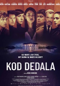 Plakat filmowy Kod Dedala przedstawiający siedem poważnie wyglądających osób nad budynkiem nocą. Tekst w języku polskim zawiera tytuł i slogan, z mroczną, tajemniczą atmosferą.