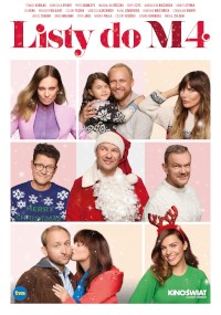 Plakat filmu Listy do M. 4 przedstawiający uśmiechnięte postacie, niektóre w odświętnych strojach i kostiumach, ułożone w indywidualnych i grupowych portretach na białym tle z tytułem zapisanym u góry pogrubionymi czerwonymi literami.