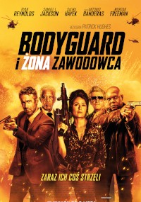 Polski plakat filmowy do filmu Bodyguard i Żona Zawodowca przedstawiający pięć postaci o poważnych minach, trzymających broń, na żółto-pomarańczowym tle z helikopterami i eksplozjami.