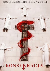 Cztery postacie w białych szatach leżą twarzą w dół wokół dużego, ozdobnego krzyża na podłodze. Czerwony, krwisty kształt węża jest namalowany na krzyżu. Polski tekst pojawia się na górze i dole obrazu.