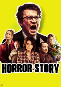 Na plakacie filmowym widać mężczyznę w okularach krzyczącego nad czterema osobami, dwiema kobietami i dwoma mężczyznami, wszyscy siedzą i patrzą w różnych kierunkach. Jasnożółte tło podkreśla pogrubiony czarny tekst HORROR STORY na dole.