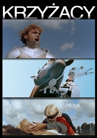 Plakat filmu Krzyżacy przedstawia trzy sceny: rycerza w zbroi, zbliżenie konia i jeźdźca oraz mężczyznę z długimi blond włosami trzymającego kobietę na ziemi pod błękitnym niebem. Tytuł KRZYŻACY znajduje się u góry.