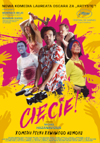 Polski plakat filmowy z pięcioma osobami zachlapanymi krwią, jedna z nich trzyma kamerę. Tło jest jasnożółte z niebieskimi pociągnięciami pędzla. Tytuł Cięcie! jest w odważnym różu, z napisami powyżej i poniżej.