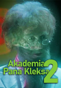 Mężczyzna w okularach i z rozwianymi włosami jest oświetlony zielonkawym światłem. Na dole obrazu pojawia się zielony tekst Akademia Pana Kleksa 2.