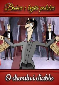Animowany mężczyzna o ciemnych włosach i szarym płaszczu stoi uśmiechnięty z wyciągniętymi ramionami, otoczony przez dwóch diabłów trzymających widły. Obraz ma czerwoną ramkę i polski tekst u góry i u dołu.