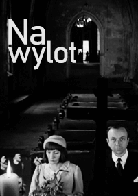 Czarno-biały obraz kobiety i mężczyzny siedzących w kościele przy zapalonej świecy. W tle widać puste ławki i łukowate drzwi. Nałożony tekst brzmi Na wylot.