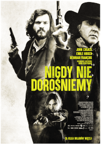 Polski plakat filmowy przedstawiający trzy poważnie wyglądające osoby trzymające broń na białym tle. Duży żółty tekst głosi Nigdy Nie Dorośniemy. Nazwiska aktorów, w tym Johna Cusacka, pojawiają się w prawym górnym rogu.